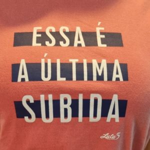 Camiseta Lulu5 - Essa é a última subida